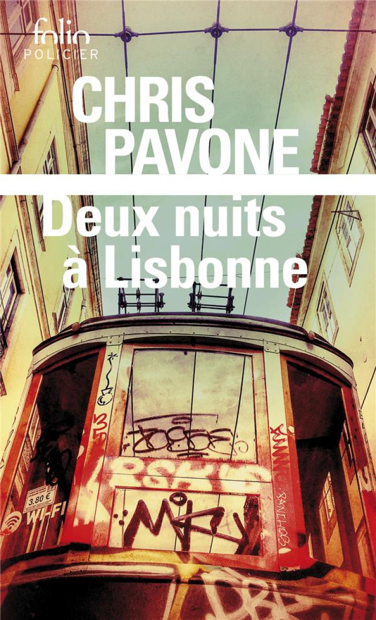 DEUX NUITS À LISBONNE - CHRIS PAVONE - GALLIMARD