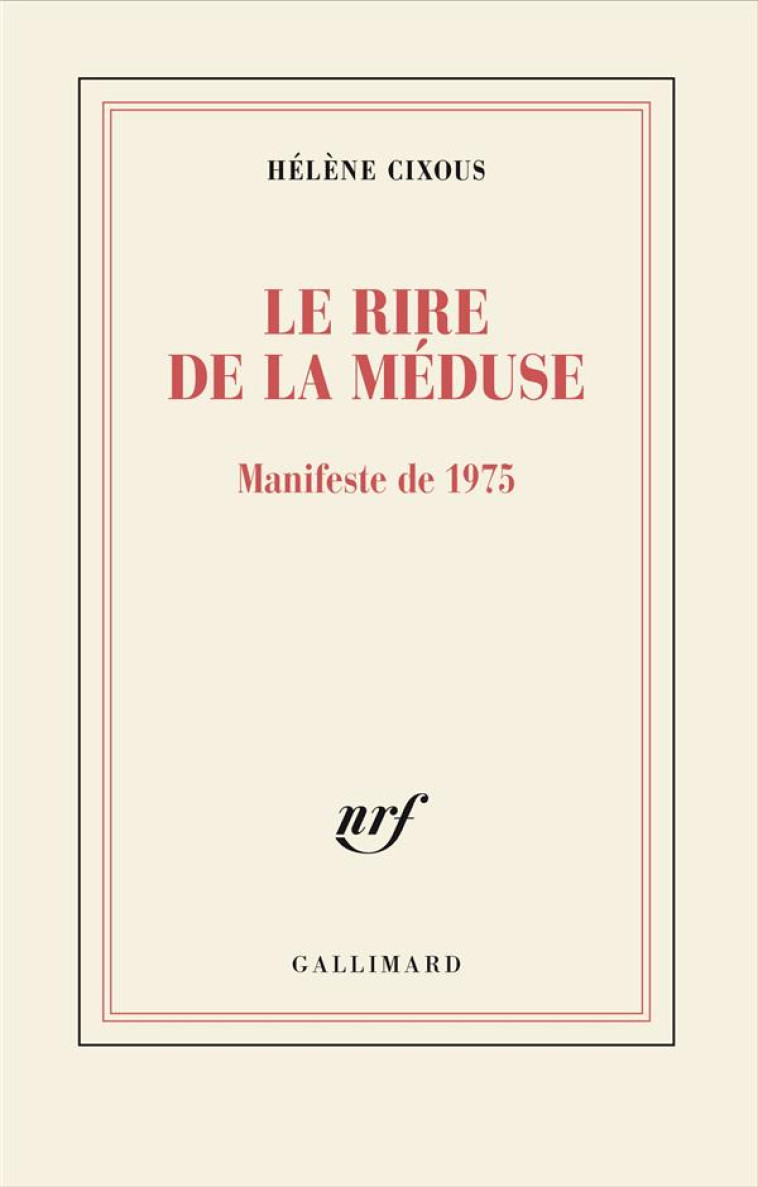 LE RIRE DE LA MÉDUSE - HELENE CIXOUS - GALLIMARD