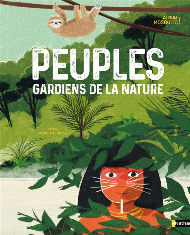 PEUPLES GARDIENS DE LA NATURE - SAMUEL GARCIA CAZORLA - CLE INTERNAT