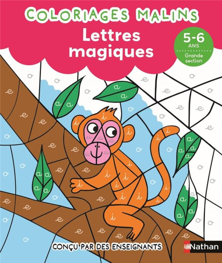 LETTRES MAGIQUES GS - COLORIAGES MALINS - STEPHANIE CHICA - CLE INTERNAT