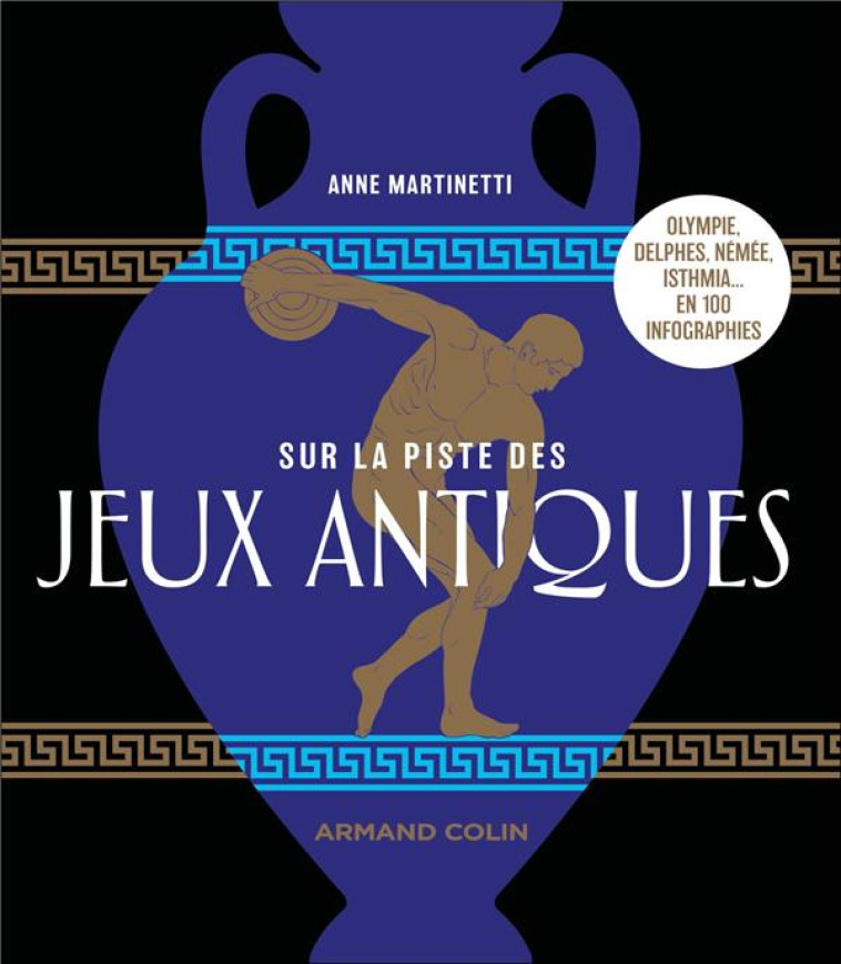 SUR LA PISTE DES JEUX ANTIQUES - ANNE MARTINETTI - NATHAN