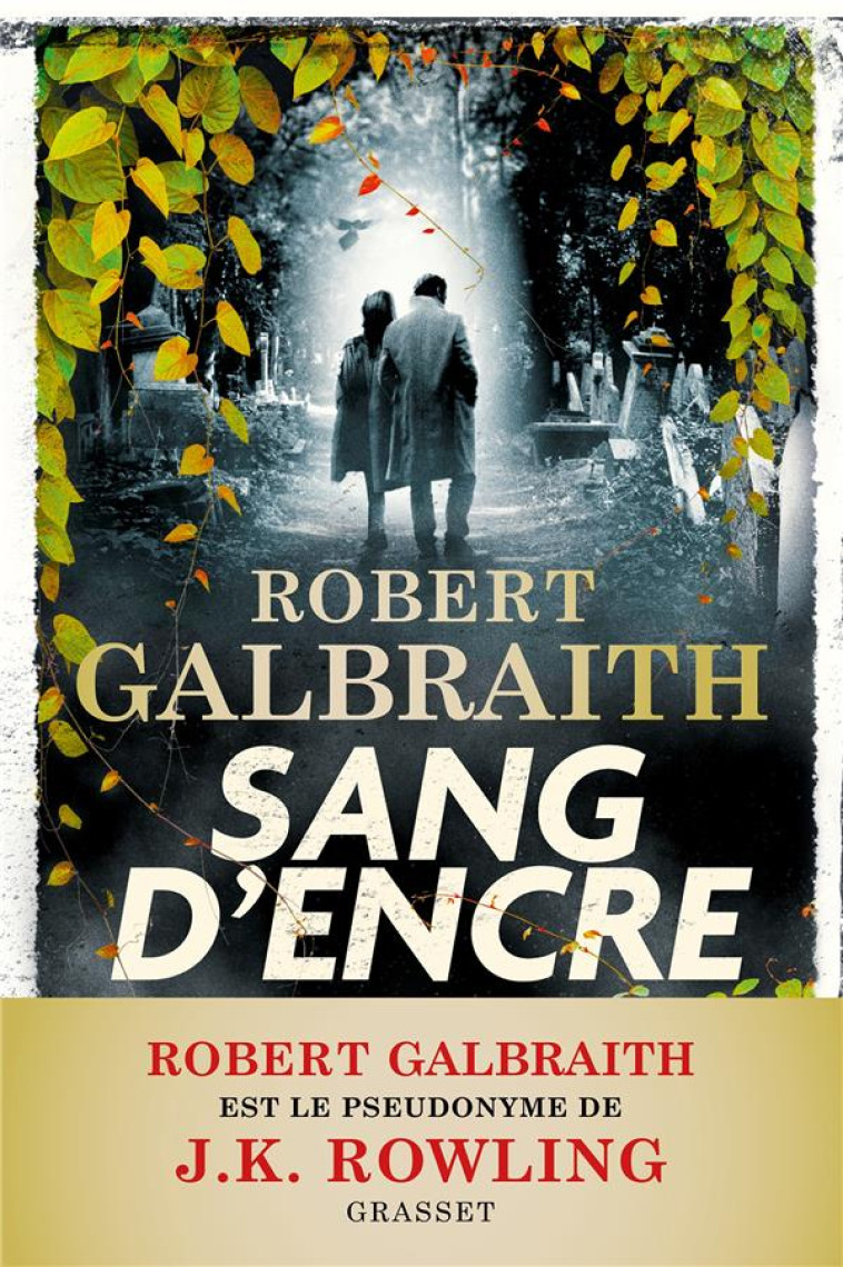 SANG D'ENCRE - ROBERT GALBRAITH - GRASSET