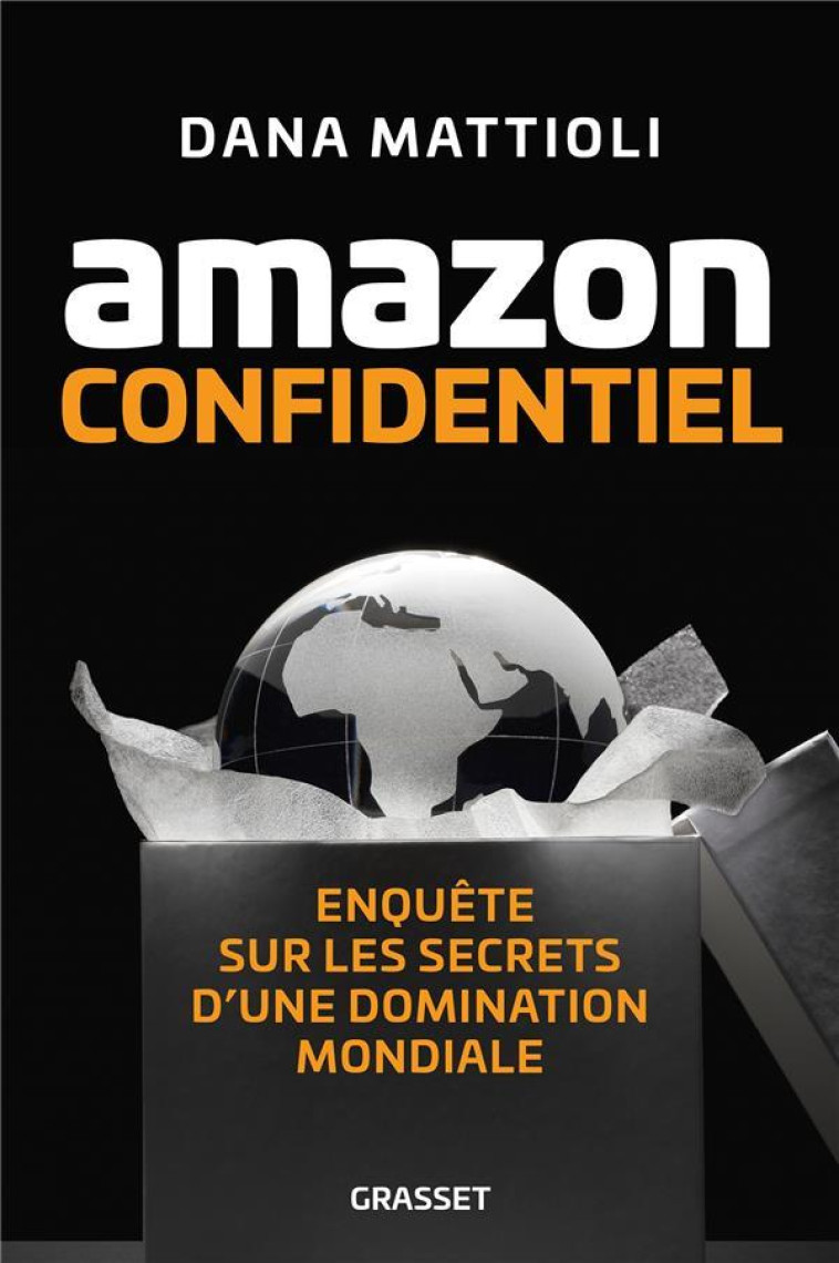 AMAZON CONFIDENTIEL - DANA MATTIOLI - GRASSET