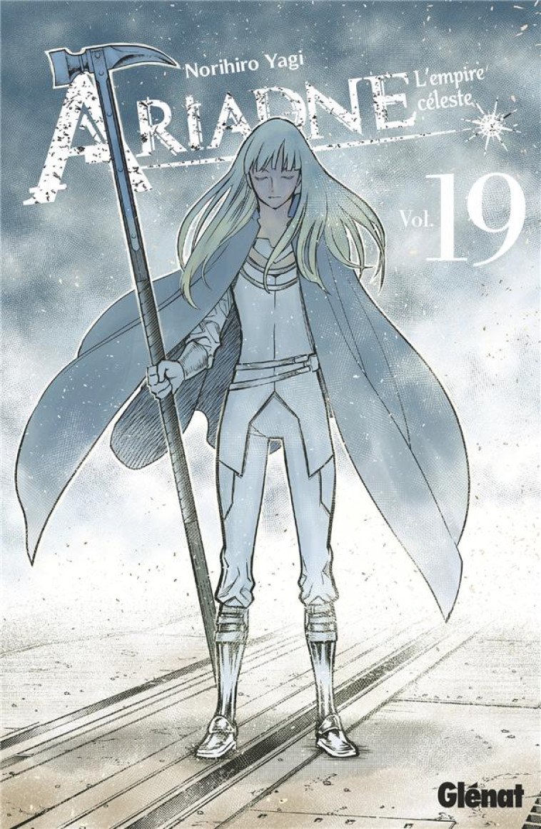 ARIADNE L'EMPIRE CÉLESTE - TOME 19 - NORIHIRO YAGI - GLENAT