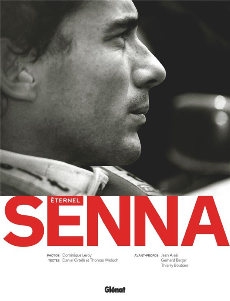 ETERNEL SENNA - THOMAS WOLOCH - GLENAT