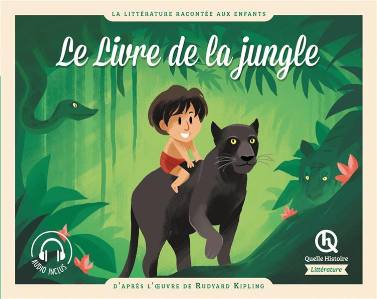 LE LIVRE DE LA JUNGLE - DE COSTER/WENNAGEL - QUELLE HISTOIRE