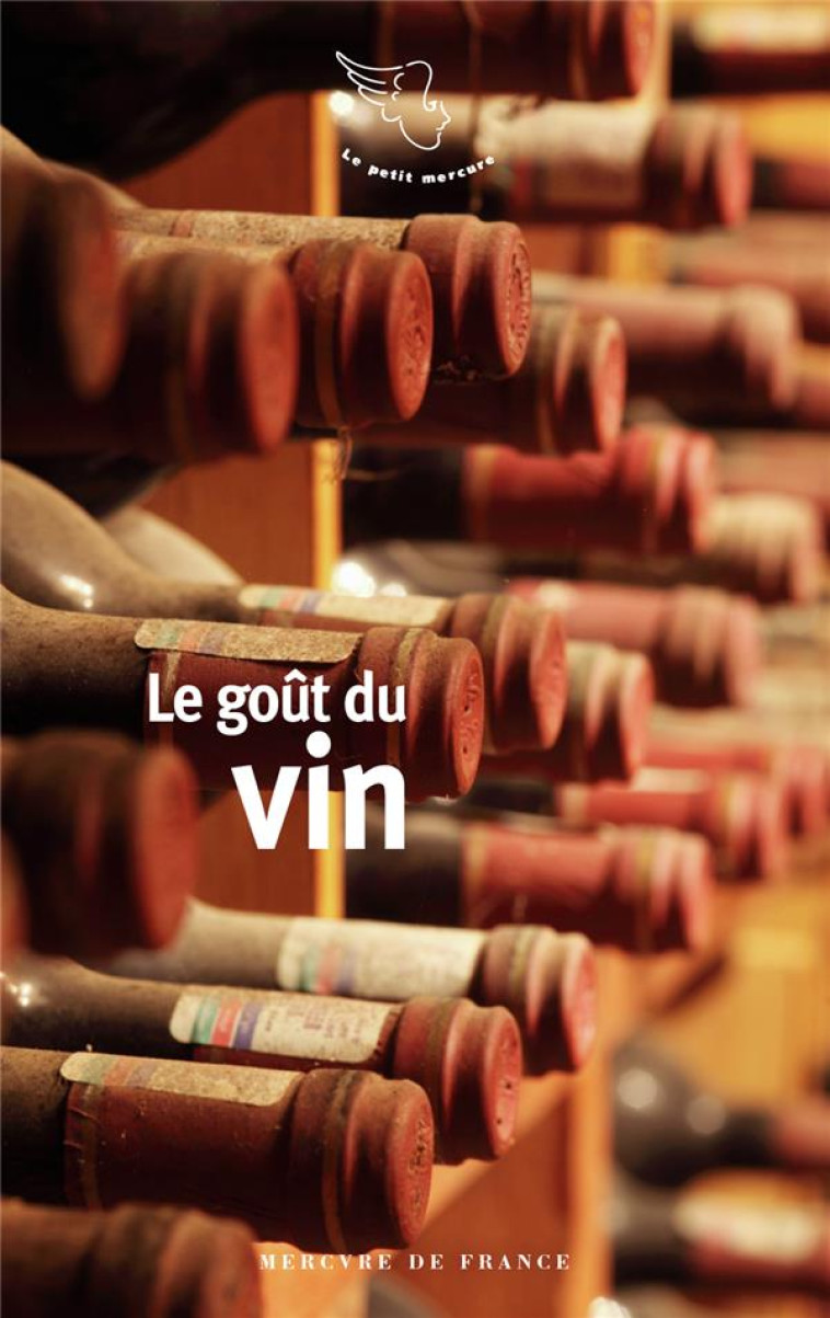 LE GOUT DU VIN - COLLECTIF - MERCURE DE FRAN