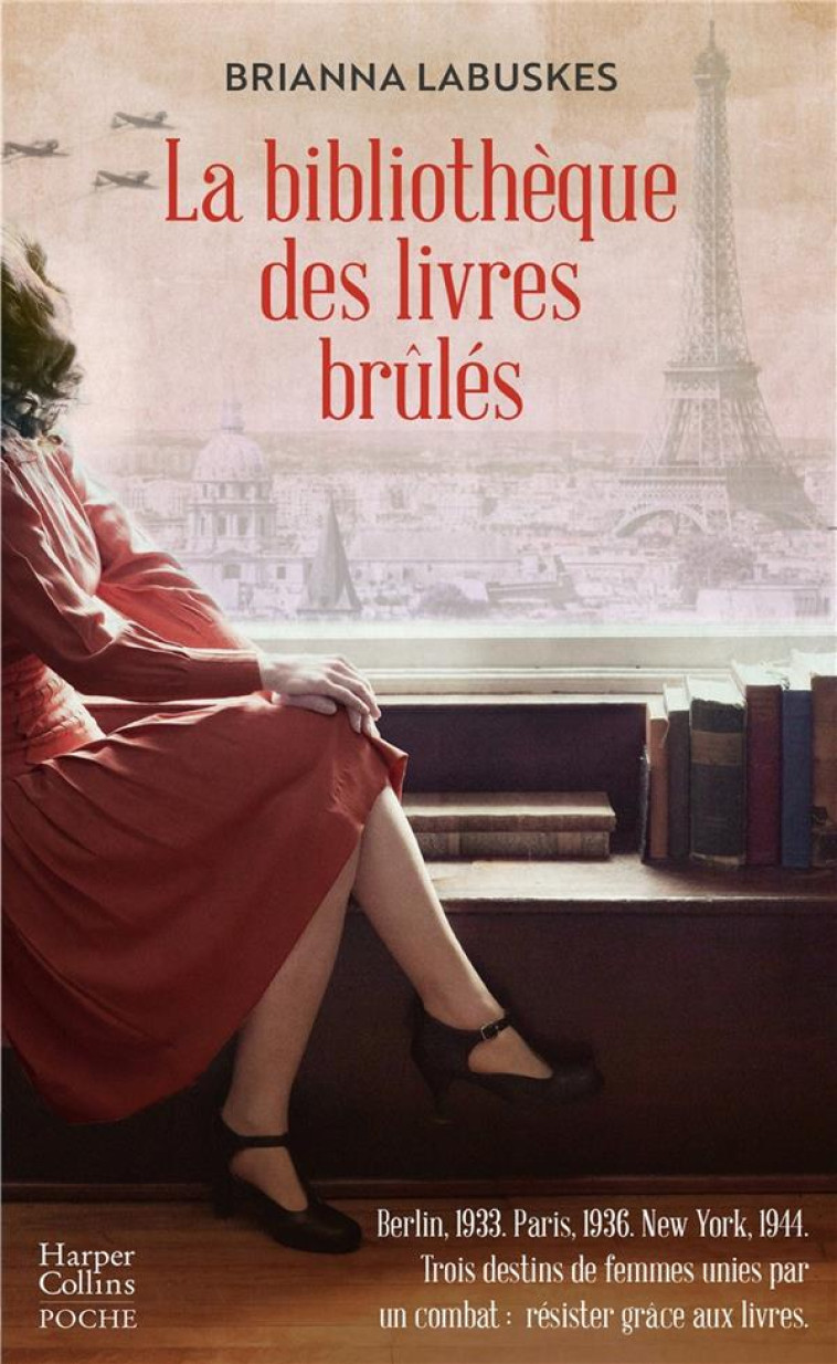 LA BIBLIOTHÈQUE DES LIVRES BRÛLÉS - BRIANNA LABUSKES - HARPERCOLLINS