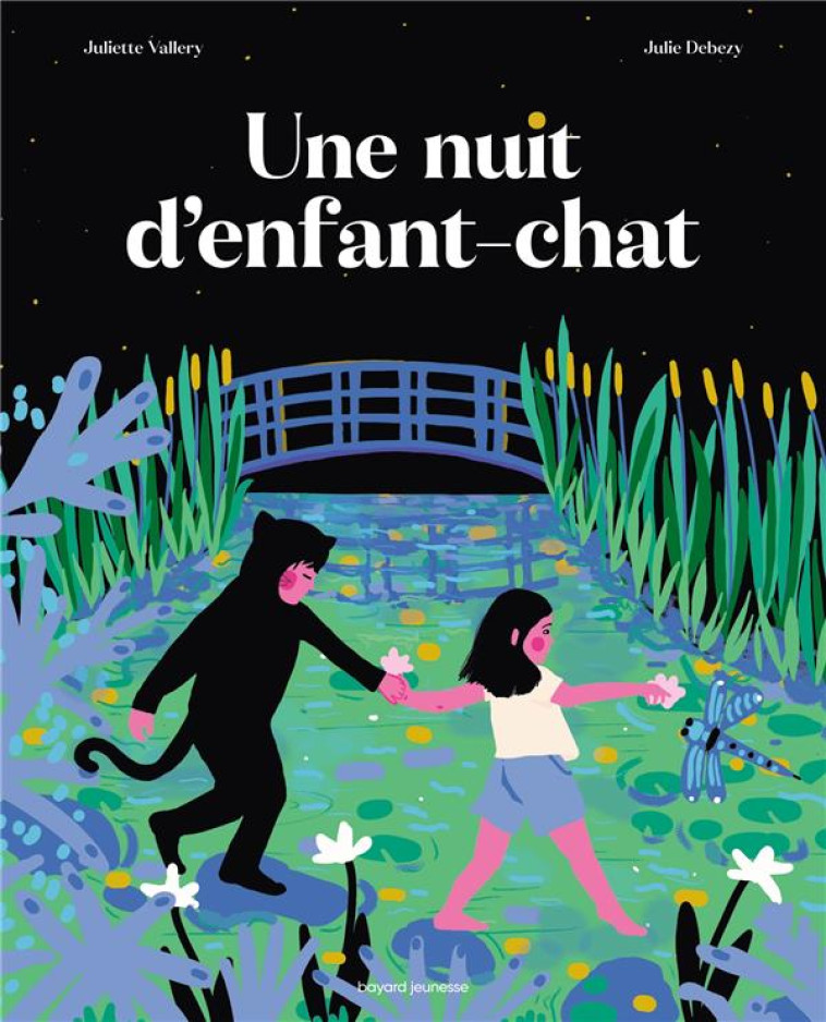 UNE NUIT D'ENFANT CHAT - JULIETTE VALLERY - BAYARD JEUNESSE