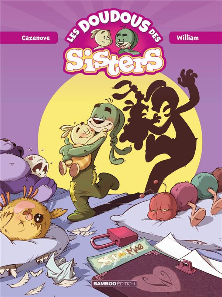 LES DOUDOUS DES SISTERS - TOME 01 - CAZENOVE/WILLIAM - BAMBOO