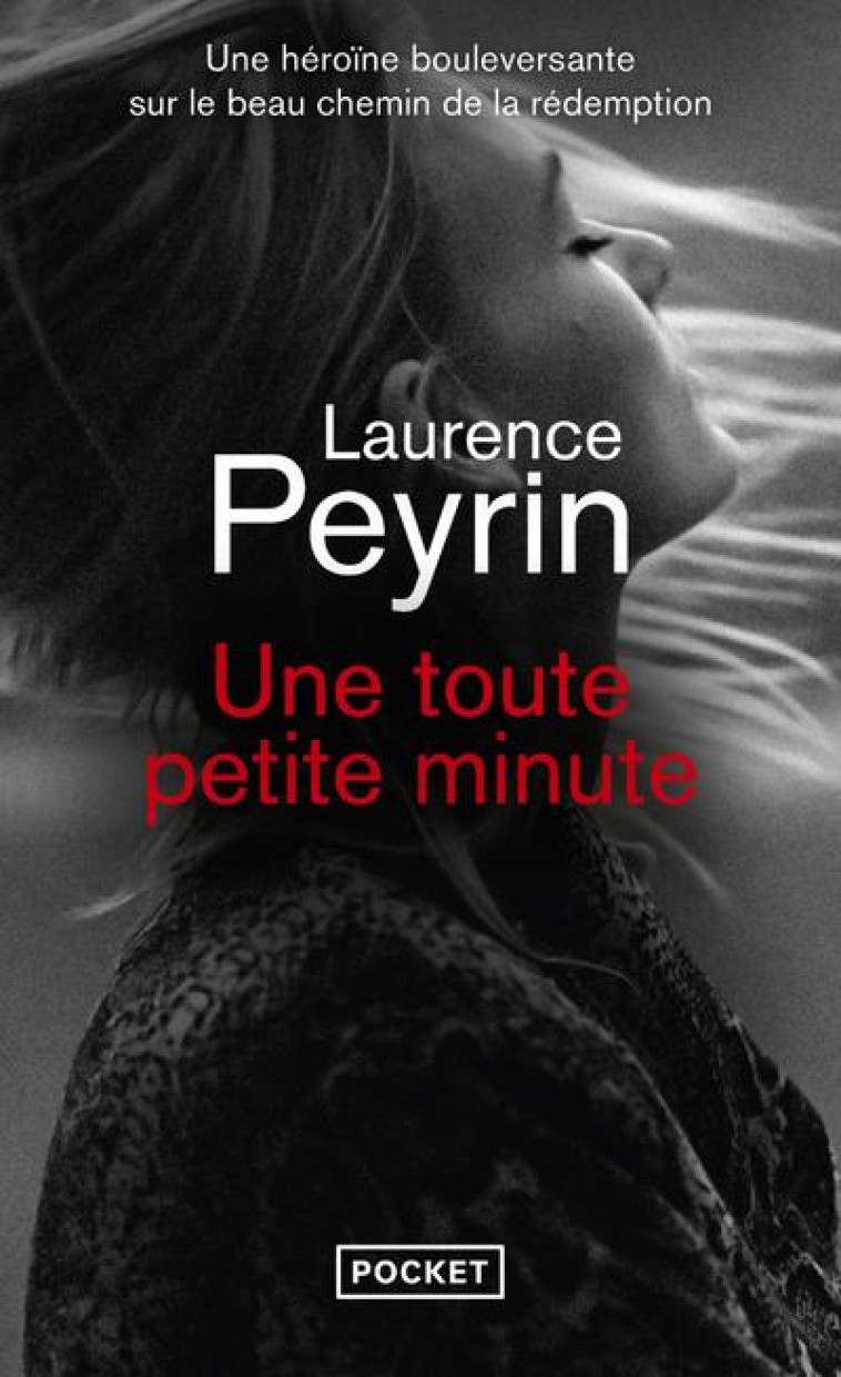 UNE TOUTE PETITE MINUTE - LAURENCE PEYRIN - POCKET