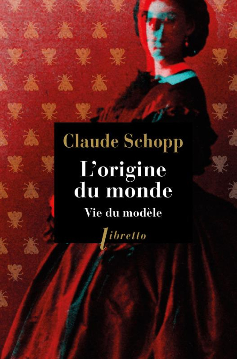 L'ORIGINE DU MONDE - CLAUDE SCHOPP - LIBRETTO