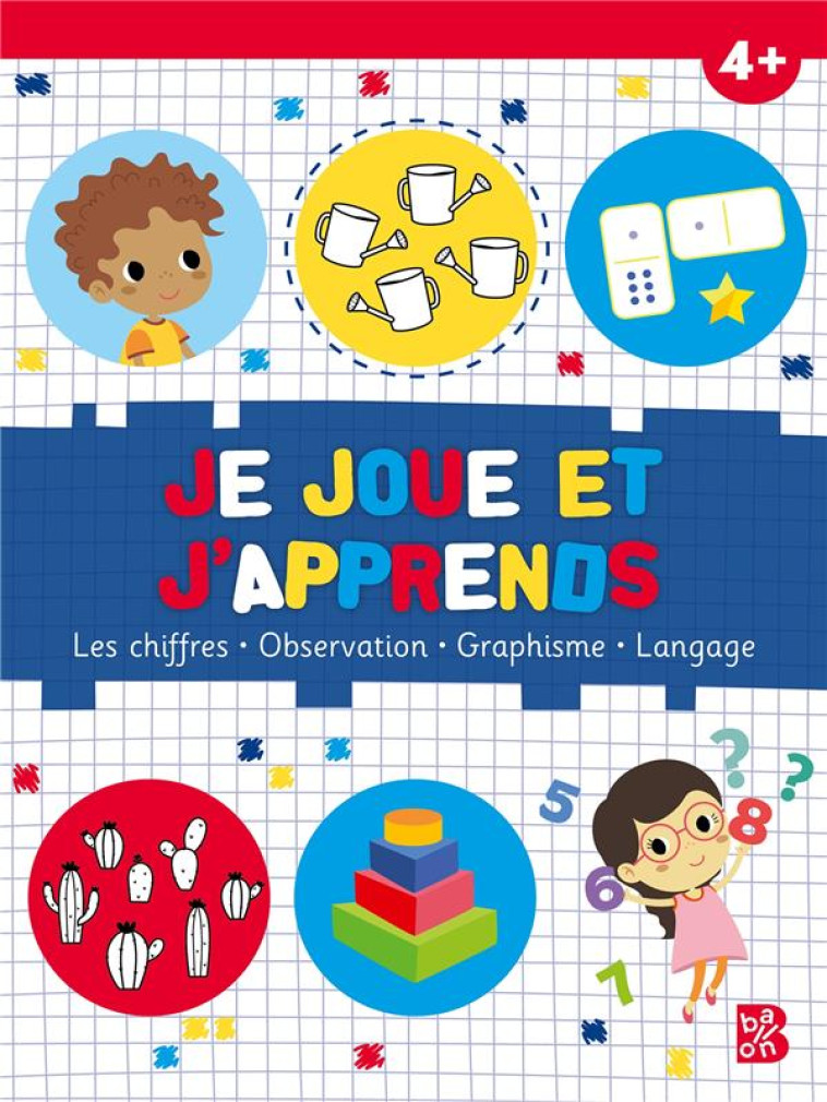 JE JOUE ET J'APPRENDS 4+ - XXX - NC