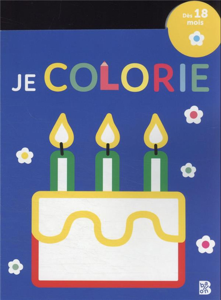 JE COLORIE - GATEAU - XXX - NC