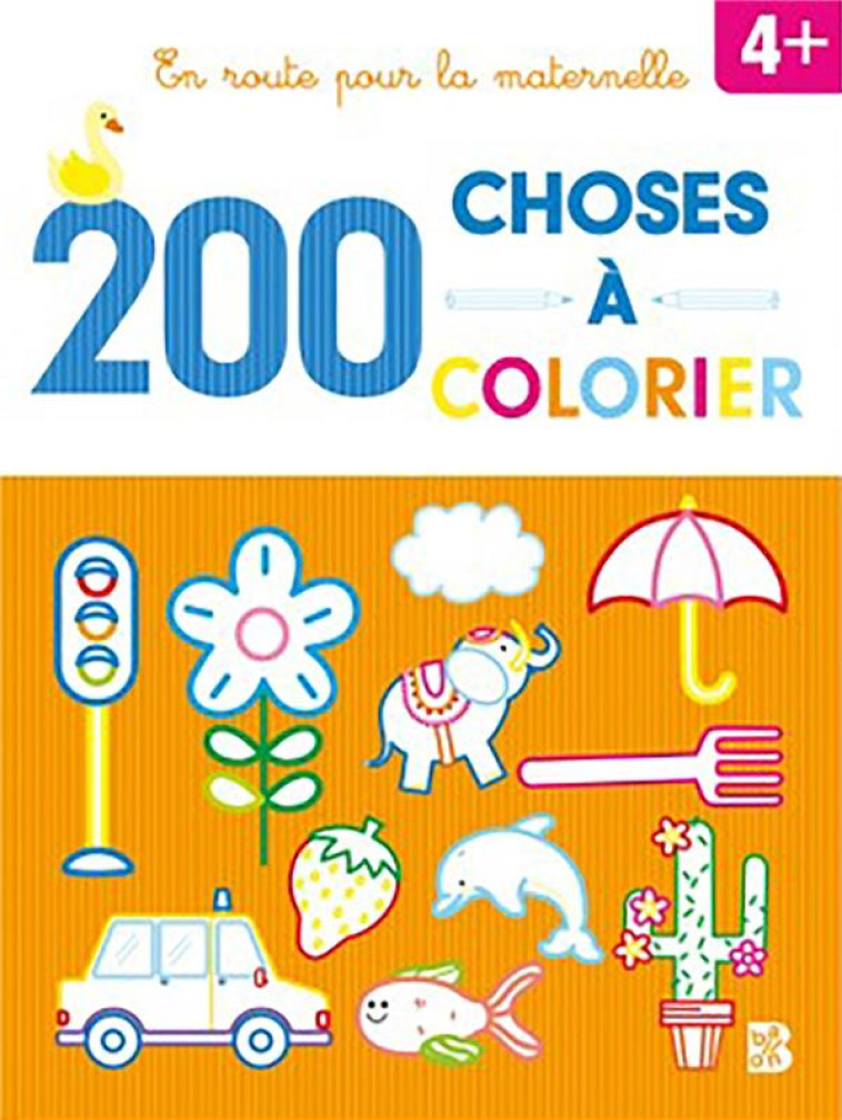 200 CHOSES A COLORIER - XXX - NC