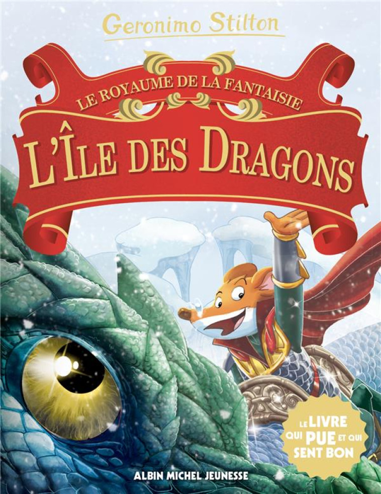 L'ÎLE DES DRAGONS N° 12 - GERONIMO STILTON - ALBIN MICHEL