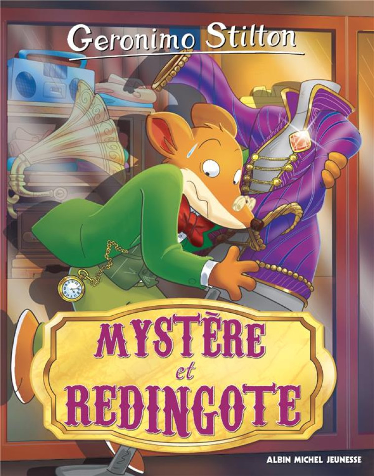 GERONIMO STILTON T95 MYSTÈRE ET REDINGOTE - GERONIMO STILTON - ALBIN MICHEL