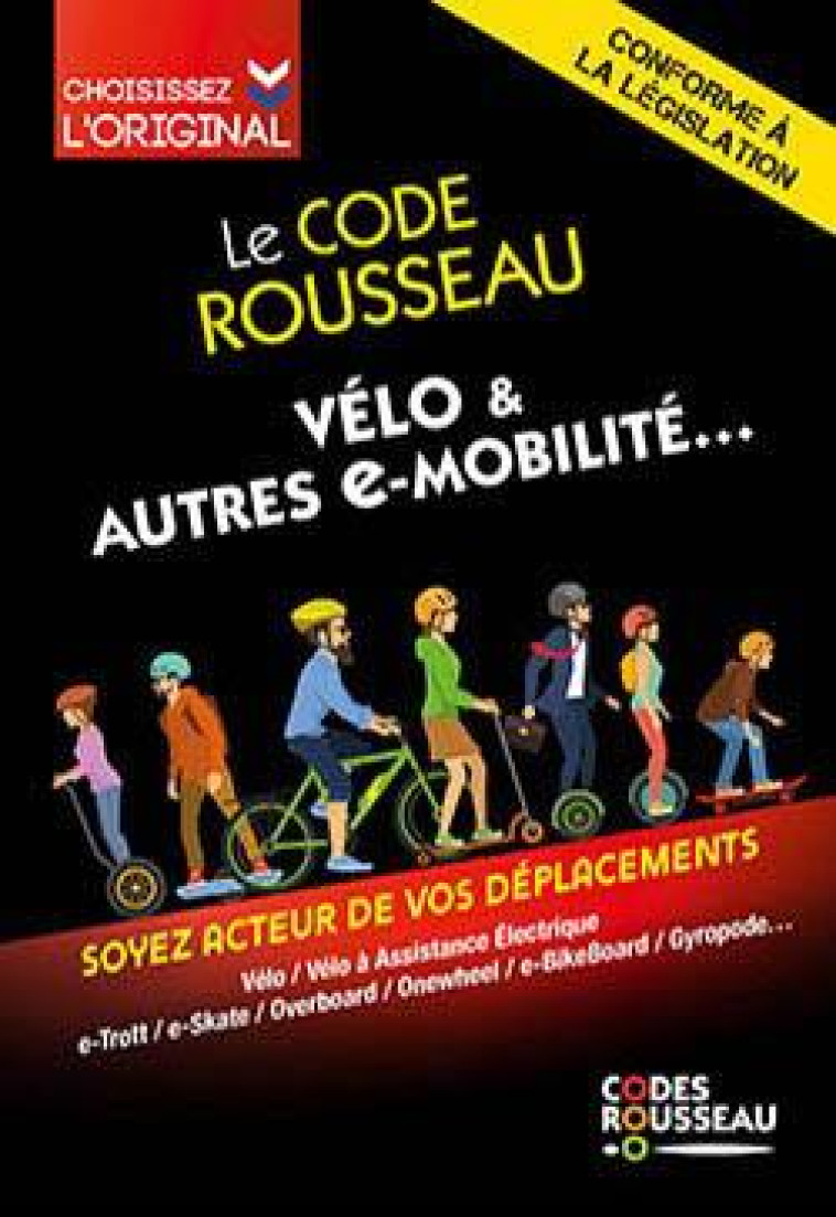 LE CODE ROUSSEAU VELO & AUTRES E-MOBILITES - XXX - MICHELIN