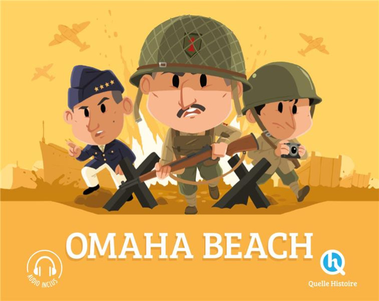 OMAHA BEACH - PATRICIA CRETE - QUELLE HISTOIRE