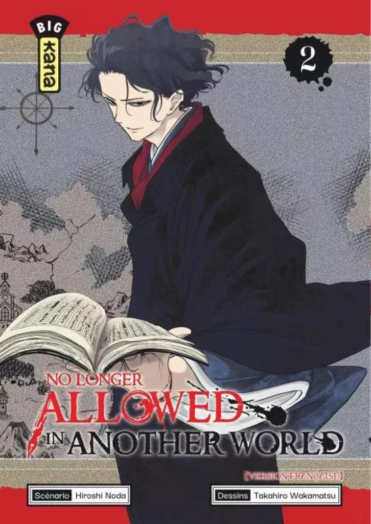 NO LONGER ALLOWED IN ANOTHER WORLD - TOME 2 - TAKAHIRO WAKAMATSU - DARGAUD