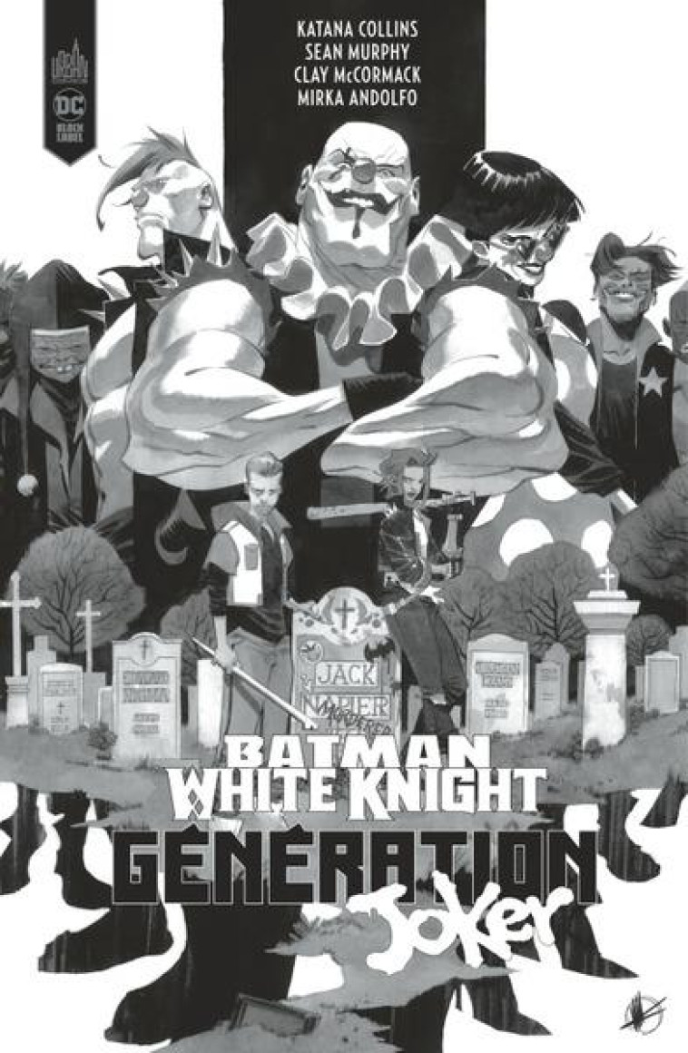 BATMAN WHITE KNIGHT PRESENTS : GENERATION JOKER / EDITION SPÉCIALE (N&B) - MCCORMACK CLAY - URBAN COMICS