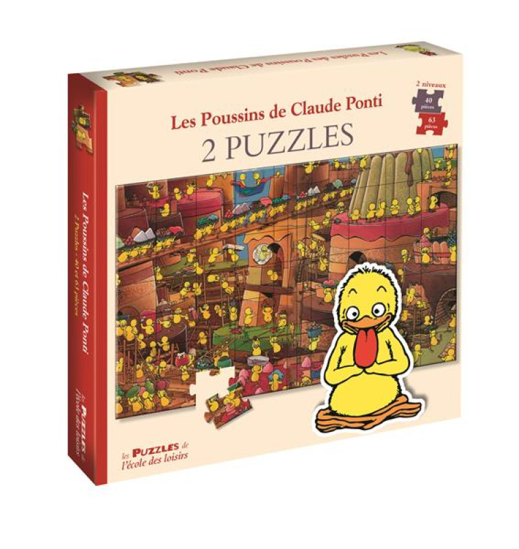 LES POUSSINS DE CLAUDE PONTI - 2 INCROYABILICIEUX PUZZLES - CLAUDE PONTI - Ecole des loisirs