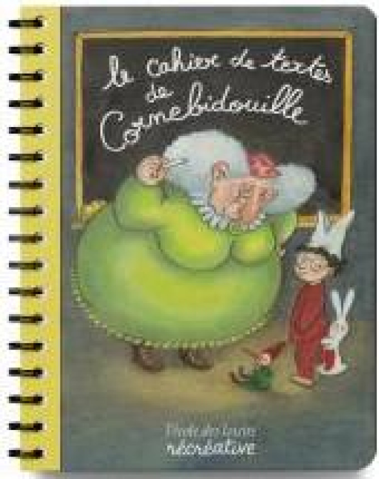 LE CAHIER DE TEXTES DE CORNEBIDOUILLE - PIERRE BERTRAND - NC