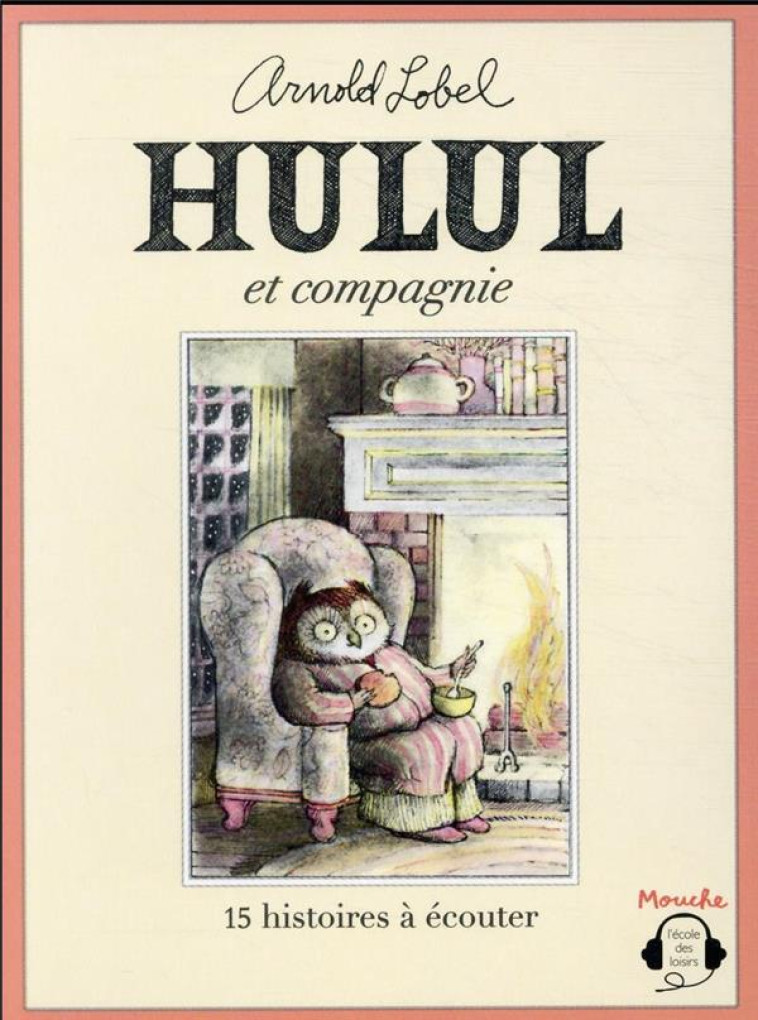 HULUL ET COMPAGNIE - ARNOLD LOBEL - EDL