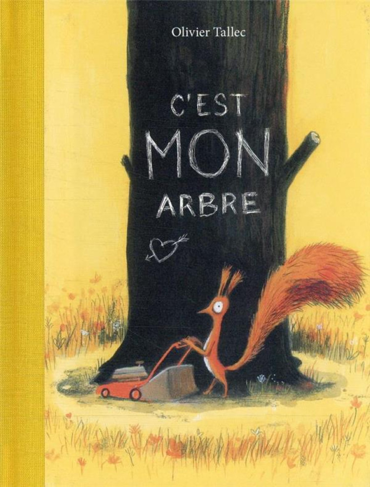 C'EST MON ARBRE - OLIVIER TALLEC - EDL