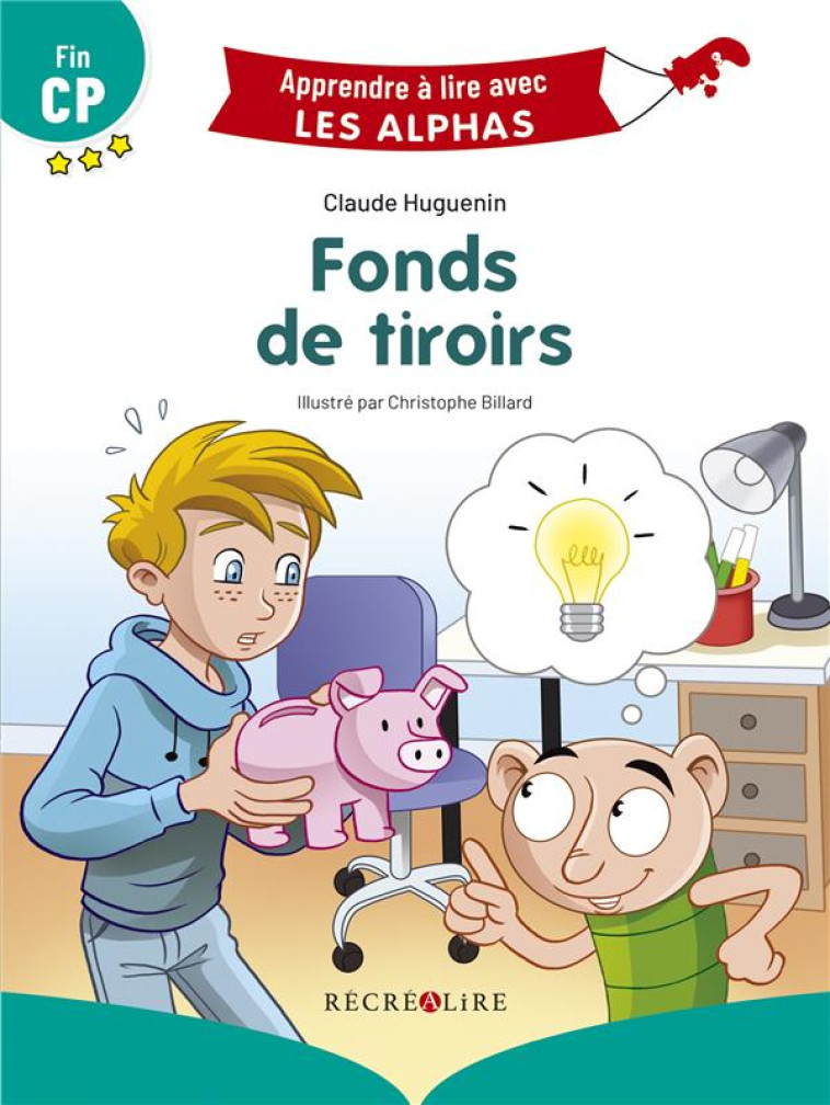 FONDS DE TIROIRS - PREMIÈRES LECTURES FIN CP - CLAUDE HUGUENIN - RECREALIRE