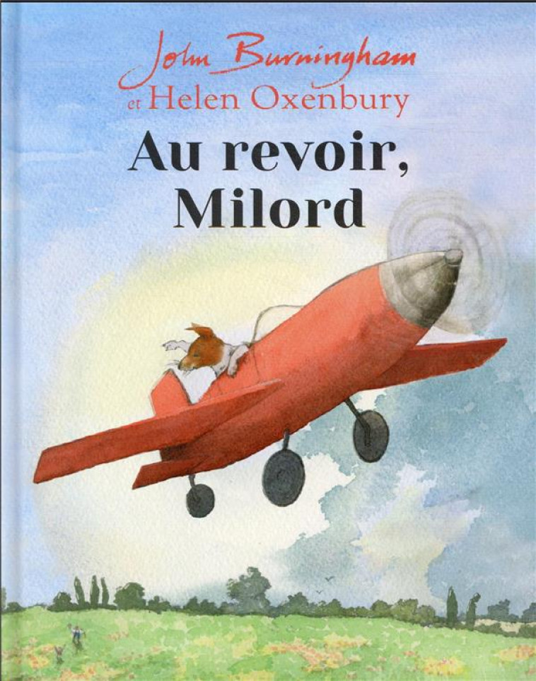 AU REVOIR, MILORD - JOHN BURNINGHAM - KALEIDOSCOPE