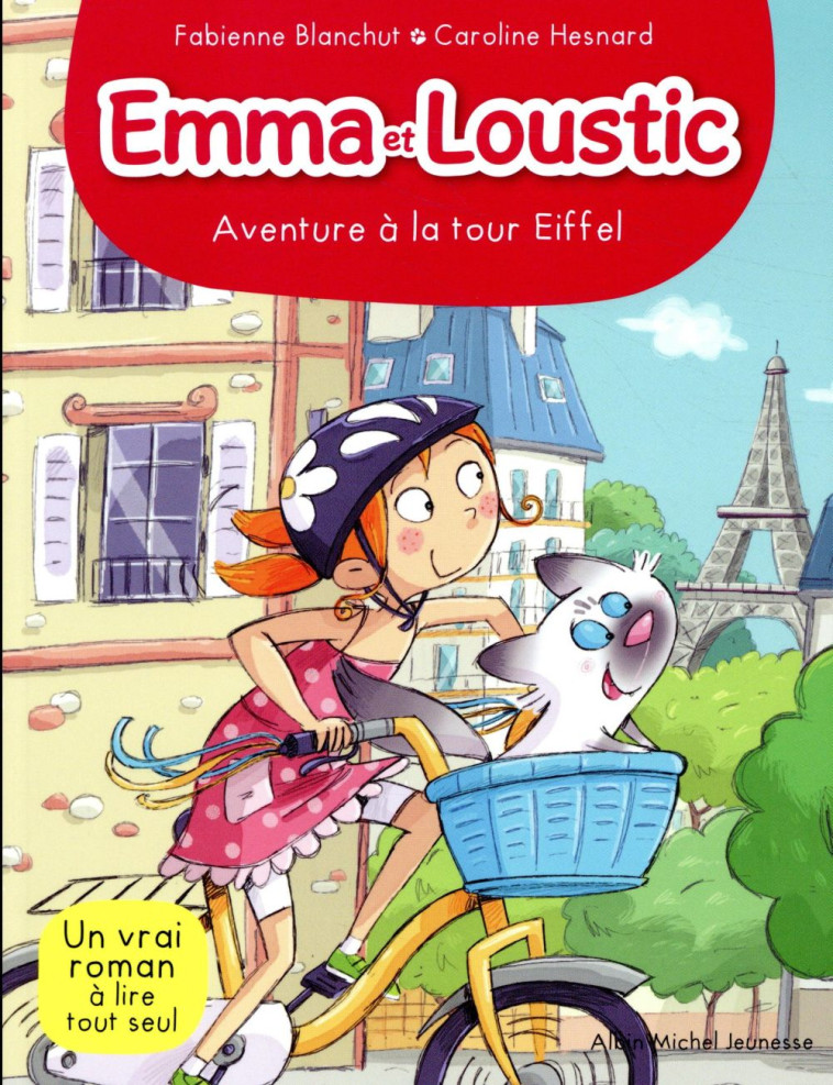 EMMA ET LOUSTIC - AVENTURE A LA TOUR EIFFEL  T 2 - BLANCHUT/HESNARD - ALBIN MICHEL