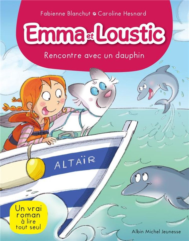 EMMA ET LOUSTIC T11 RENCONTRE AVEC UN DAUPHIN - BLANCHUT/HESNARD - NC