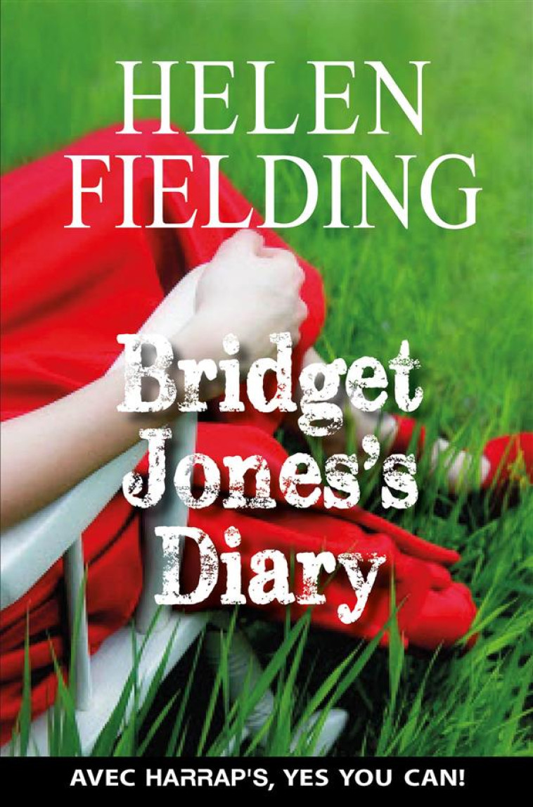 BRIDGET JONE'S DIARY - FIELDING HELEN - Harrap 's