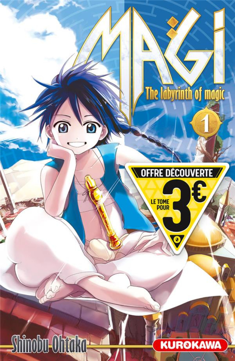 MAGI - THE LABYRINTH OF MAGIC - TOME 1 - SHINOBU OHTAKA - KUROKAWA