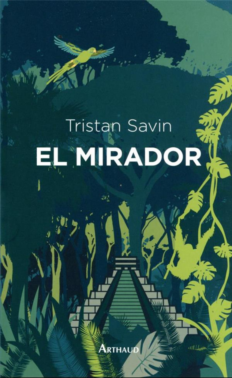 EL MIRADOR - SAVIN TRISTAN - FLAMMARION