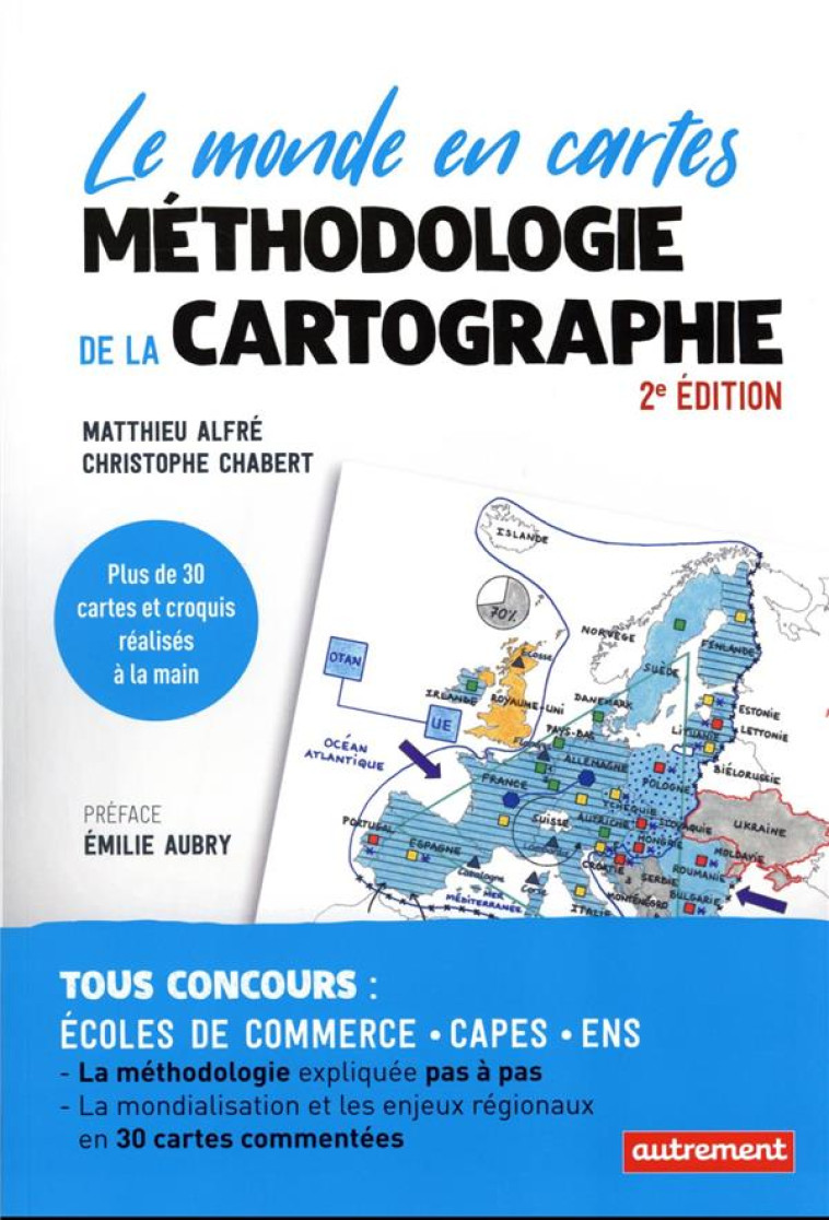 METHODOLOGIE DE LA CARTOGRAPHIE - LE MONDE EN CARTES - ALFRE/CHABERT/AUBRY - FLAMMARION