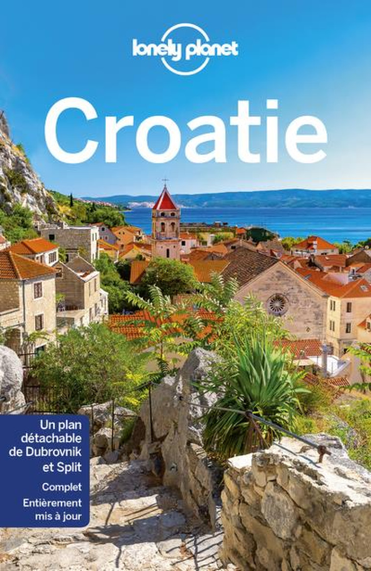 CROATIE 10ED - LONELY PLANET FR - LONELY PLANET