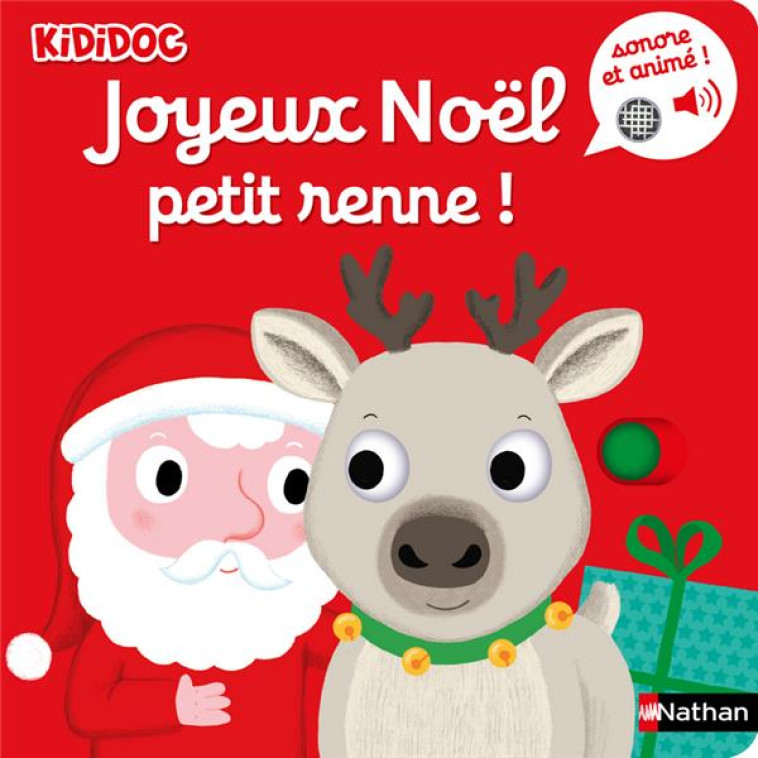 JOYEUX NOËL PETIT RENNE ! - CHOUX NATHALIE - CLE INTERNAT