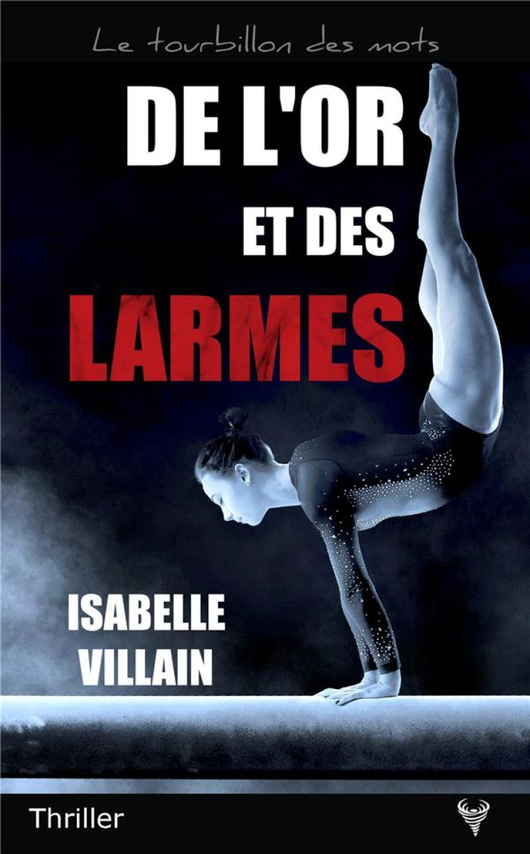 DE L'OR ET DES LARMES - VILLAIN ISABELLE - TAURNADA