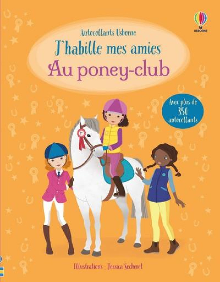 AU PONEY-CLUB - J'HABILLE MES AMIES - LUCY BOWMAN - NC