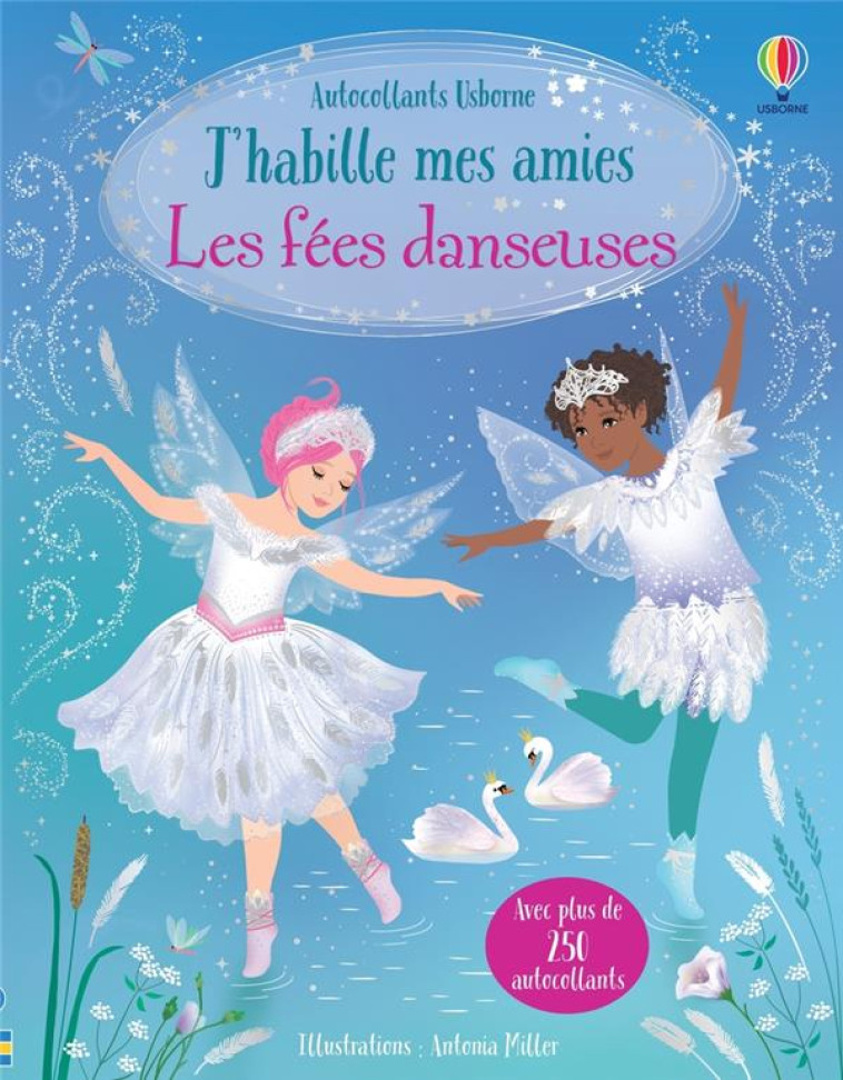 LES FÉES DANSEUSES - J'HABILLE MES AMIES - FIONA WATT - NC