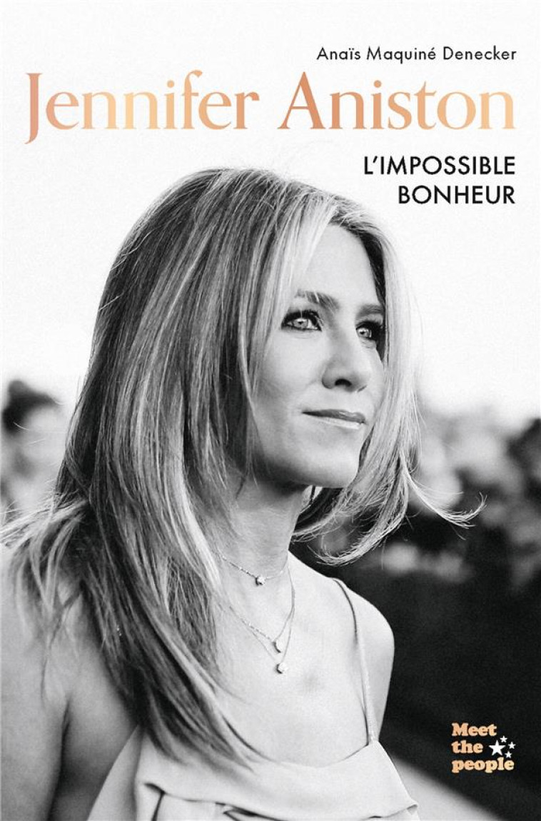 JENNIFER ANISTON - ANAIS MAQUINE DENECKER - HACHETTE