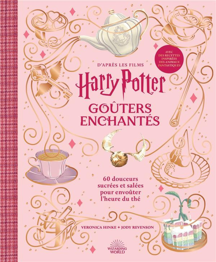 HARRY POTTER - GOÛTERS ENCHANTÉS - XXX - HACHETTE