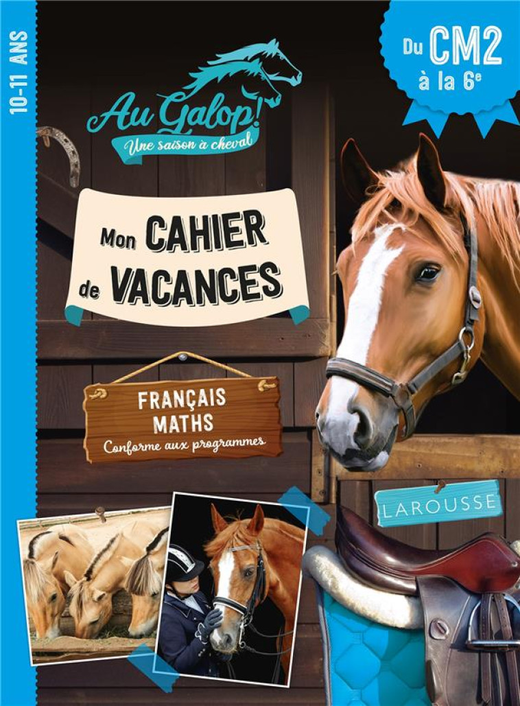 CAHIER DE VACANCES AU GALOP DU CM2 À LA 6E - COLLECTIF - LAROUSSE