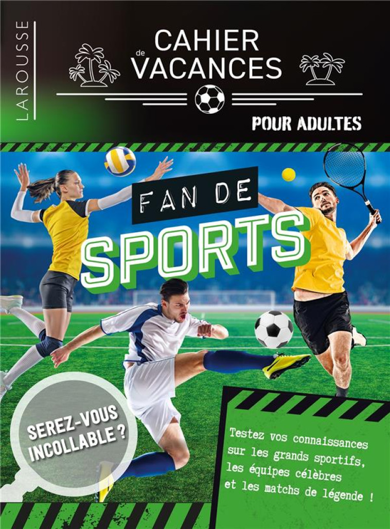 CAHIER DE VACANCES - FAN DE SPORTS - COLLECTIF - LAROUSSE