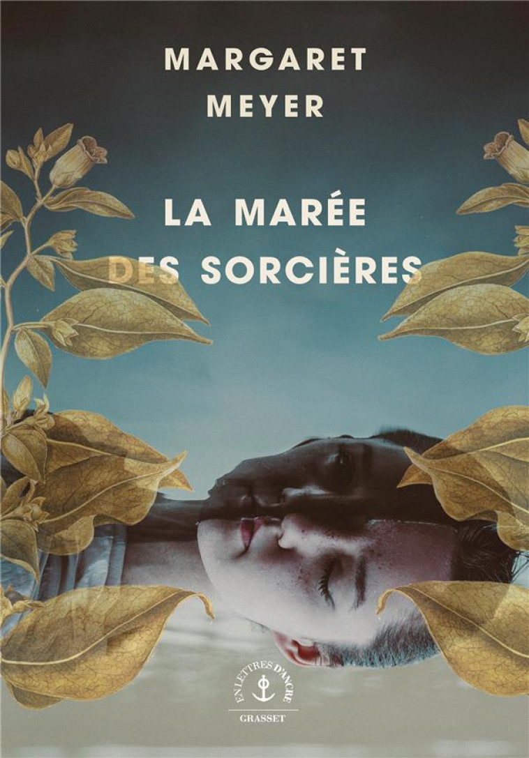 LA MARÉE DES SORCIÈRES - MARGARET MEYER - GRASSET