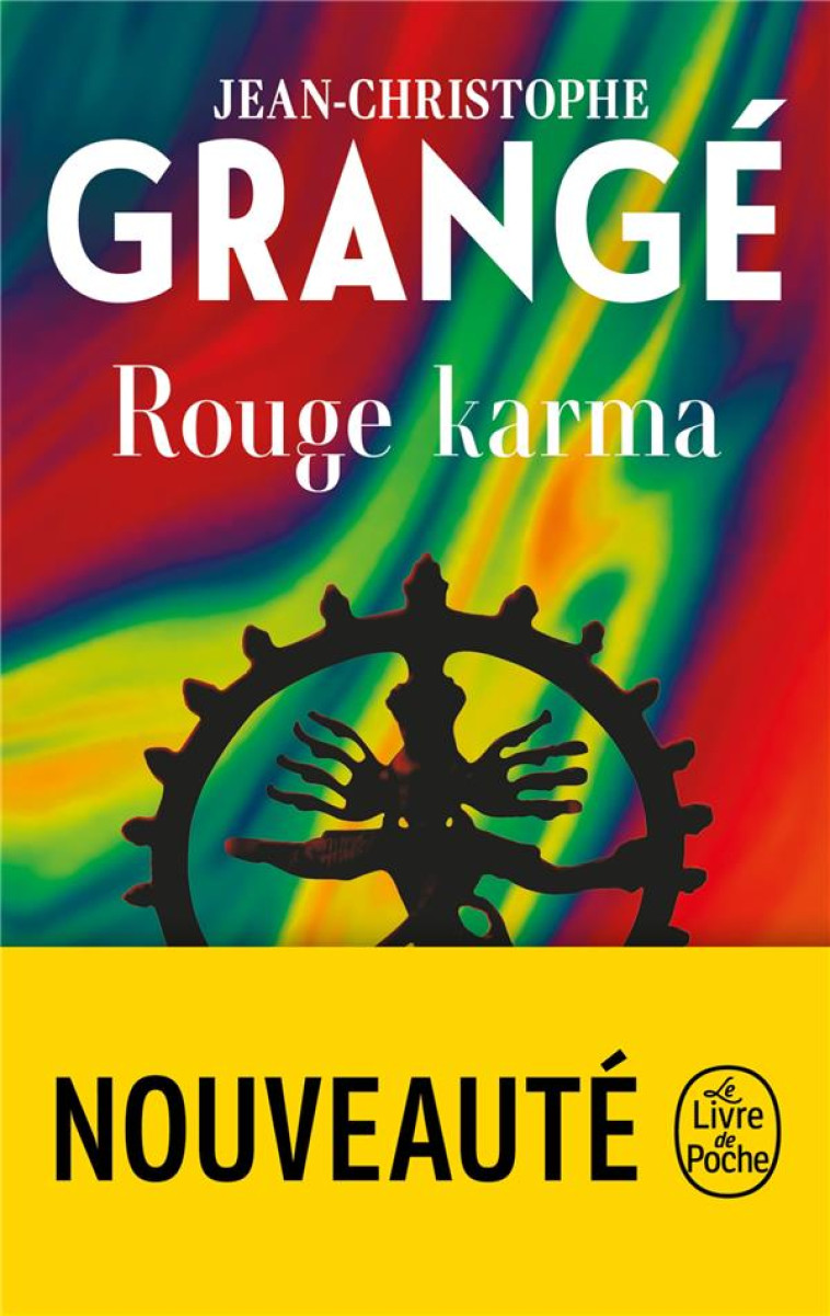 ROUGE KARMA - JEAN-CHRISTOPHE GRANGE - LGF/Livre de Poche