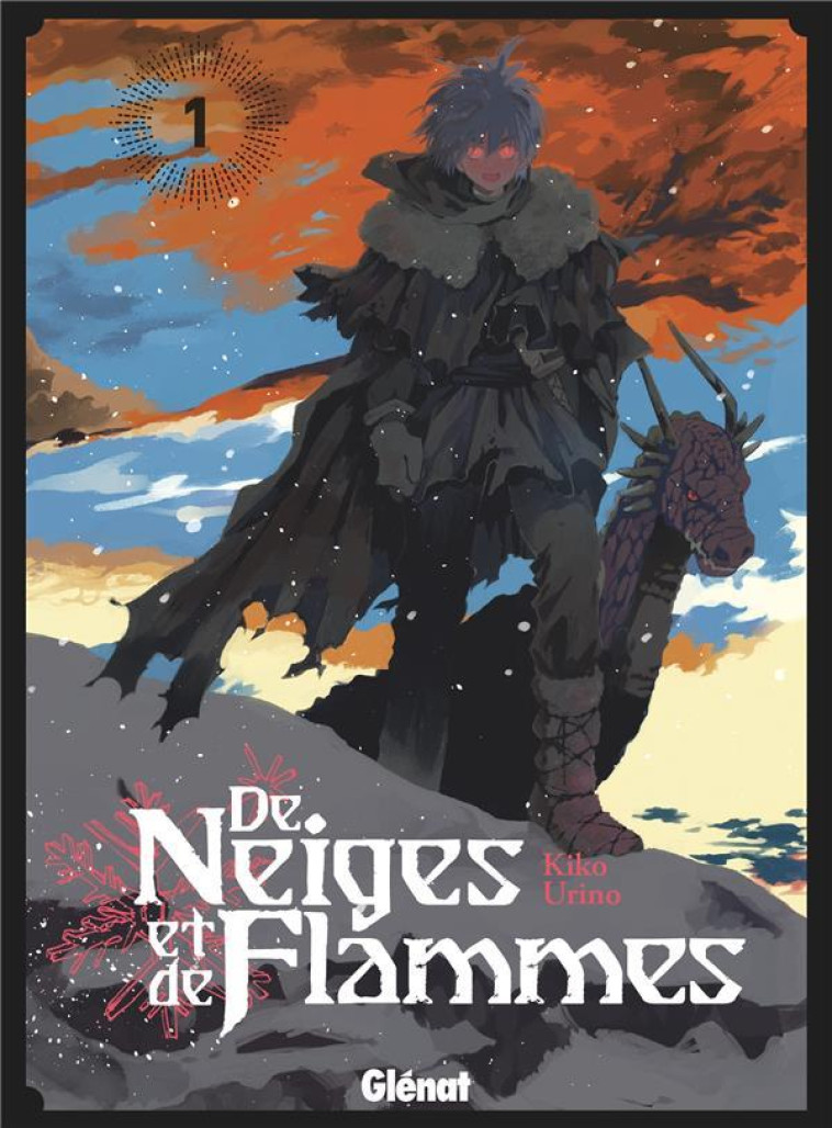 DE NEIGES ET DE FLAMMES - TOME 01 - KIKO URINO - GLENAT