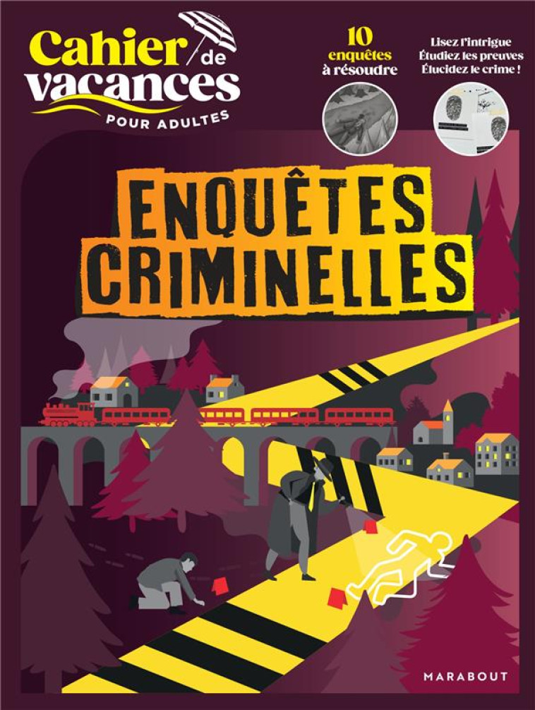 CAHIER DE VACANCES - ENQUÊTES CRIMINELLES - STEPHANIE BOUVET - MARABOUT